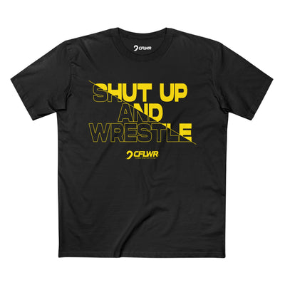 CFLWR "Shut Up and Wrestle" Tee