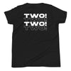 Youth "TWO!" Tee